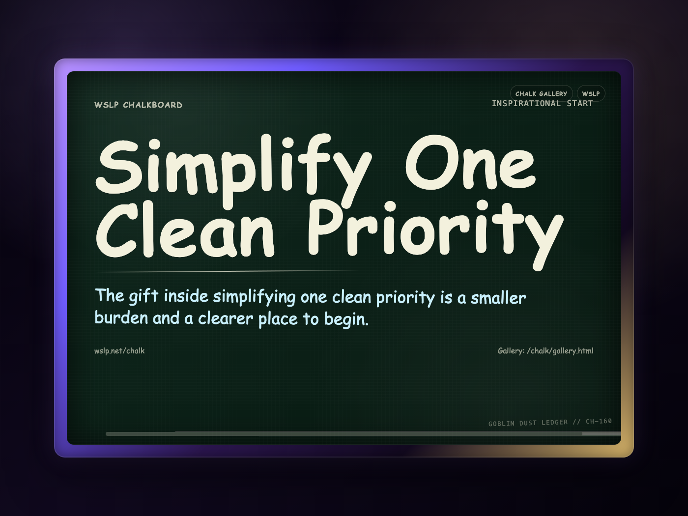 Chalk CH-160: Simplify One Clean Priority